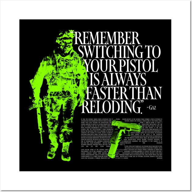 Switching To Your Pistol Is Always Faster Than Reloading Wall Art by Mrmera